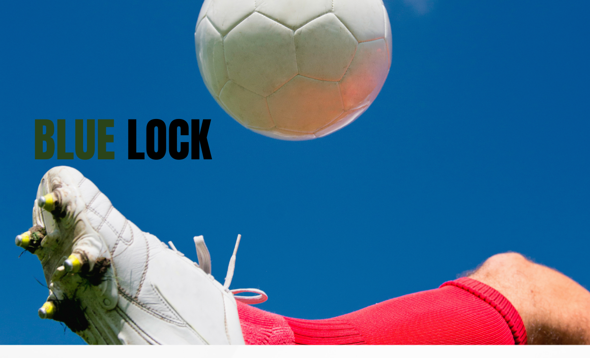 Blue Lock