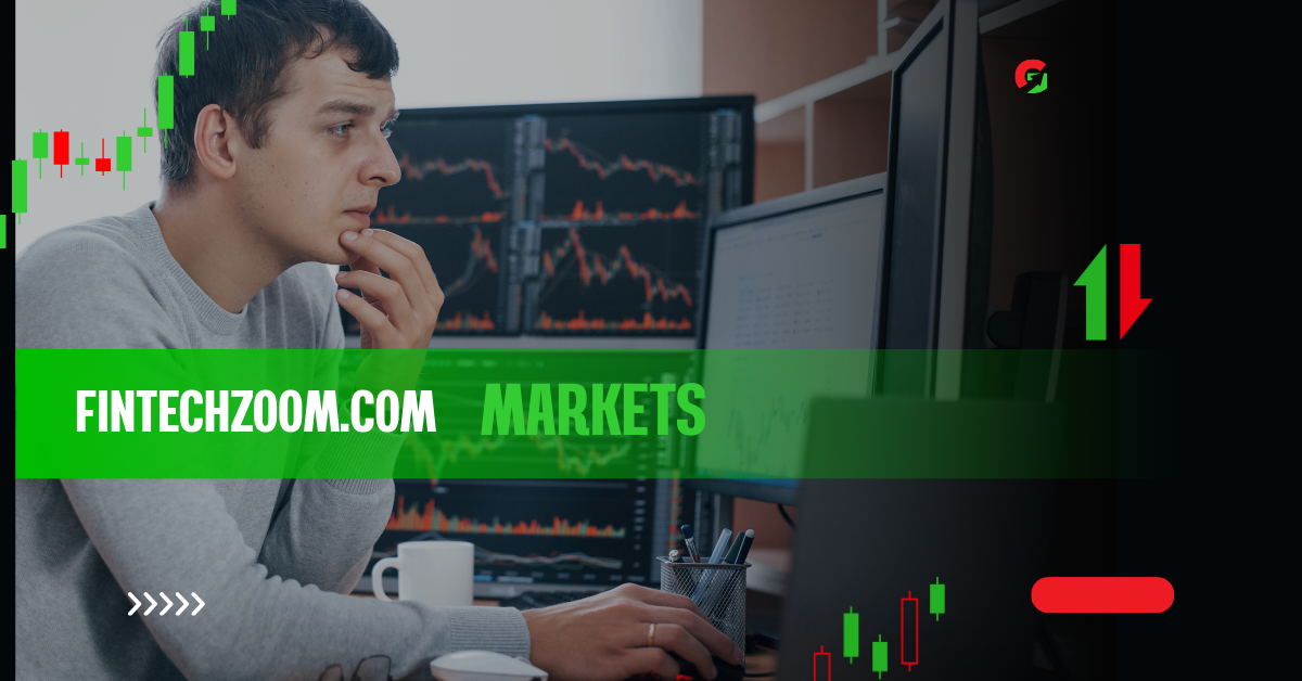 FintechZoom.com Markets